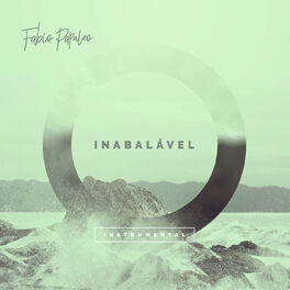 Album cover of Inabalável (Instrumental)