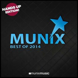 Album cover of Munix Best of 2014 (Hands Up Edition)