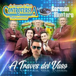 Album cover of A Traves Del Vaso
