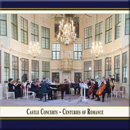Album cover of Castle Concerts: Centuries of Romance (Live)