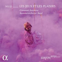 Album cover of Haydn 2032, Vol. 12: Les jeux et les plaisirs
