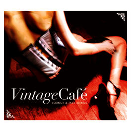 Album picture of Vintage Café - Lounge & Jazz Blends