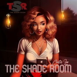 Album cover of The Shade Room