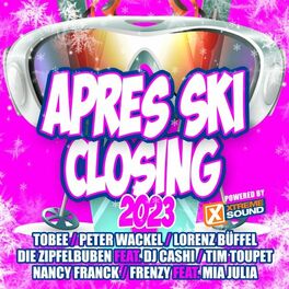 Album cover of Après Ski Closing 2023 powered by Xtreme Sound