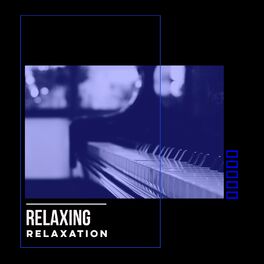 Album cover of # Relaxing Relaxation