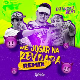 Album cover of Me Jogar na Revoada (Remix)