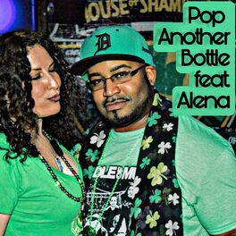 Album cover of Pop Another Bottle (feat. Alena)