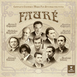 Album cover of Fauré: Complete Chamber Music for Strings