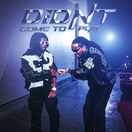 Album cover of Didn't Come To Play (with Quavo)