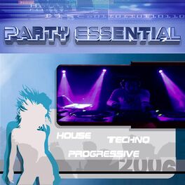 Album cover of The Party Essental - Best Of Techno, House & #1 Dance Club Hits