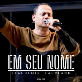 Claudemir Laureano - Letra de Caminho no Deserto