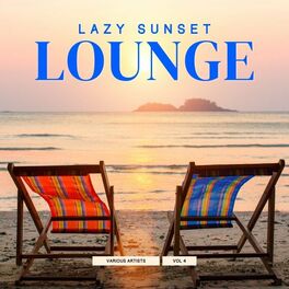 Album cover of Lazy Sunset Lounge, Vol. 4