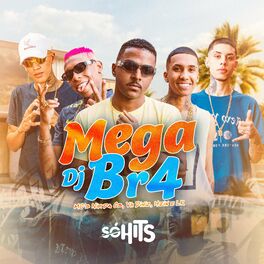 Album cover of Mega do Dj Br4 2.0