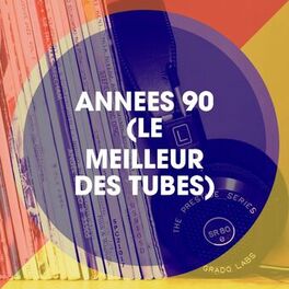 Album cover of Années 90 (Le Meilleur Des Tubes)
