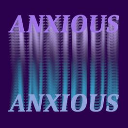 Album cover of Anxious
