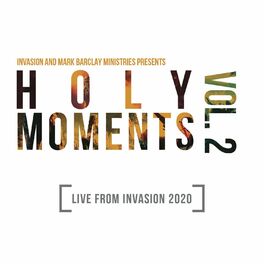 Album cover of Holy Moments Vol. 2 Live From Invasion 2020