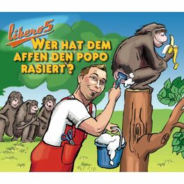 Album cover of Wer hat dem Affen den Popo rasiert