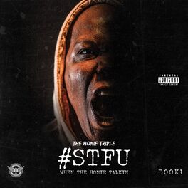 Album cover of #Stfu When the Homie Talkin Book1
