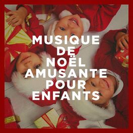 Album cover of Musique de Noël amusante pour enfants