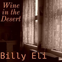 Album cover of Wine in the Desert