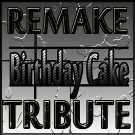 Album cover of Birthday Cake Remix (Rihanna feat. Chris Brown Remake)