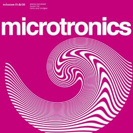 Album cover of Microtronics - Volumes 1 & 2