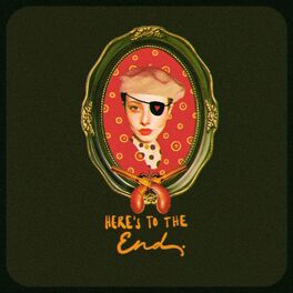 Album cover of Here's To The End