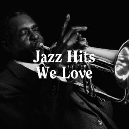 Album cover of Jazz Hits We Love