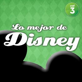 Album cover of Lo Mejor de Disney en Español Vol. 3