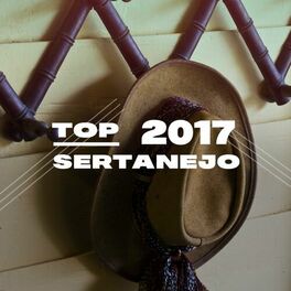 Album cover of Top Sertanejo 2017