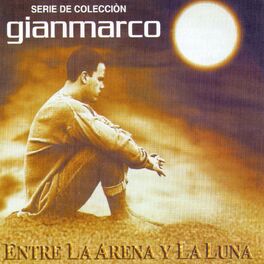 Album cover of Entre la Arena y la Luna (Serie de Colección)