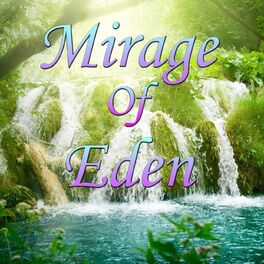Album cover of Mirage Of Eden