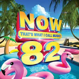 Album cover of NOW That's What I Call Music! Vol. 82