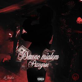 Album cover of DAWNO MIAŁEM PRZEGRAĆ