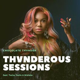 Album cover of Thvnderous Session (feat. Niniola & Twiss Tosin) [DJ Mix]
