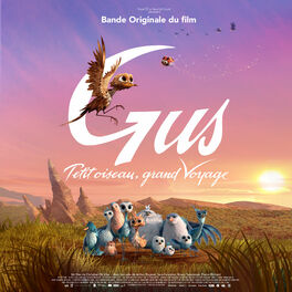 Album cover of Gus: petit oiseau, grand voyage (Bande originale du film)