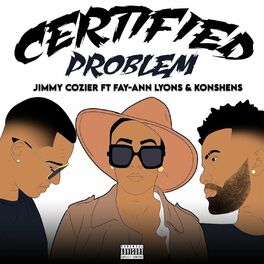 Album cover of Certified Problem