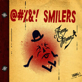 Album cover of @#%&*! Smilers (Deluxe)