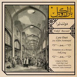 Album cover of Vakil Bazaar - Variations on a Persian Folk Song