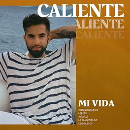 Album cover of Mi vida : Soirée Caliente