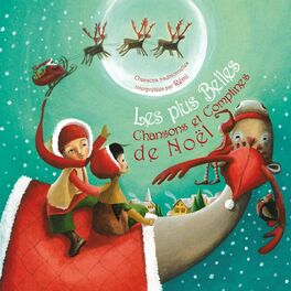 Album cover of Les plus belles chansons et comptines de Noël
