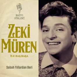 Album cover of Zeki Müren ile Baş Başa - Sabah Yıllardan Beri (Radyo Günleri)