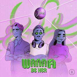 Album cover of Wanna Be Her
