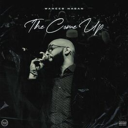 Album cover of The Come Up