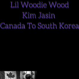 Album cover of Canada To South Korea