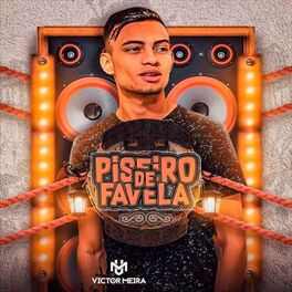 Album cover of Piseiro de Favela Agosto 2020