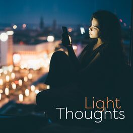 Album cover of Light Thoughts: Chillout Music before Sleep