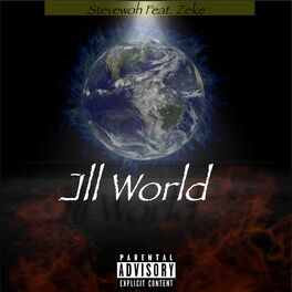 Album cover of Ill World (feat. Zeke)