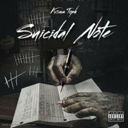 Album cover of Suicidal Note (feat. M1llionz & Lil 2z)
