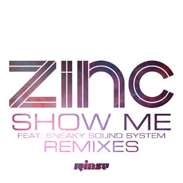 Album cover of Show Me (feat. Sneaky Sound System) (Remixes)